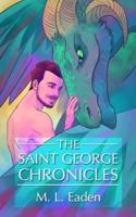 The Saint George Chronicles: (A Dragon Shifter Romance: Vol 1)
