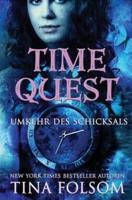 Time Quest: Umkehr des Schicksals