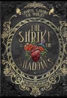 The Shrike and the Shadows