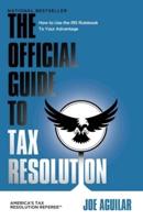 The Official Guide to Tax Resolution