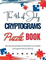 The 4th of July Cryptograms Puzzle Book for Adults