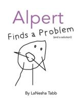 Alpert Finds a Problem