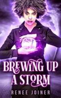 Brewing Up A Storm