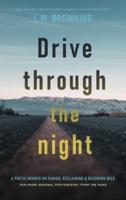 Drive Through the Night