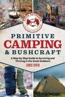 Primitive Camping and Bushcraft
