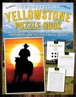 The Unofficial Yellowstone Puzzle Book