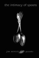 The Intimacy of Spoons