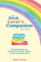 The Book Lover's Companion for Kids