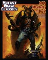 Mutant Crawl Classics #12 - When Manimals Attack