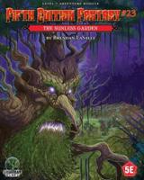 Fifth Edition Fantasy #23 - The Sunless Garden