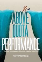 Above Quota Performance