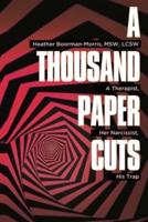 A Thousand Paper Cuts