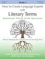 How to Create Language Experts With Literary Terms Grade 3