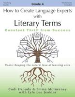 How to Create Language Experts With Literary Terms Grade 4