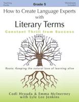 How to Create Language Experts With Literary Terms Grade 5