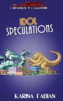 Idol Speculations
