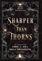Sharper Than Thorns: An Anthology