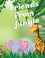 Friends from Jungle : Coloring Book for Kids Ages 3-8 Ι Fun Educational Coloring Book for Learning Animals Ι Preschool, Kindergarten and Homeschooling