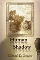 Human Shadow