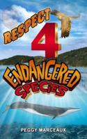 Respect 4 Endangered Species