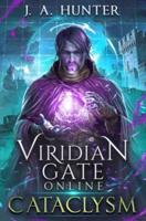 Viridian Gate Online: Cataclysm