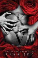 XV (Fifteen): A Dark Mafia Romance: War of Roses Universe