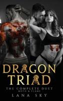 Dragon Triad: The Complete Duet: Moth & Flame