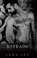 Refrain: A Dark Mafia Romance