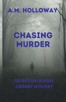 Chasing Murder
