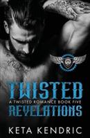 Twisted Revelations Book #5