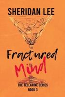 Fractured Mind