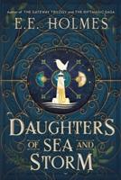 Daughters of Sea and Storm