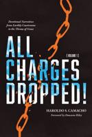 All Charges Dropped!, Volume 1