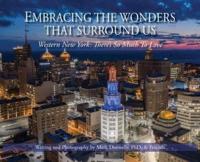 Embracing the Wonders That Surround Us