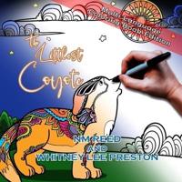The Littlest Coyote   Multi-Language Coloring Book Edition: Multi-Language Coloring Book Edition