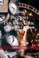 Nassia Stepping Back in Time