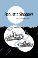 Acoustic Shadows