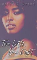 Two Lefts, One Right: The Wrong Turns in Love