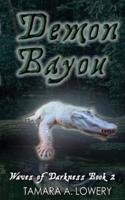 Demon Bayou: Waves of Darkness Book 2