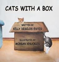 Cats With A Box