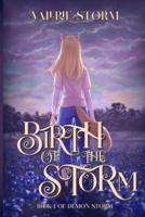 Birth of the Storm