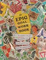 The EPIC Goal Workbook