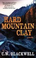 Hard Moutain Clay