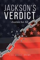 Jackson's Verdict: Justice for All