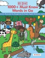 1000+ Must Know words in Ga: An Illustrated Ga-Dangb(m)e/Gã-Daŋbɛ- English Dictionary