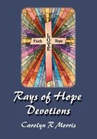 Rays of Hope Devotions