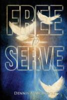 Free To Serve