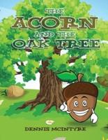 The Acorn and the Oak Tree