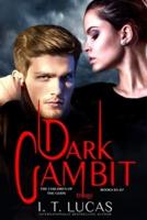 Dark Gambit Trilogy