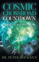 Cosmic Crossroad Countdown: The Fig Tree & Perfect Storm